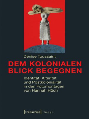 cover image of Dem kolonialen Blick begegnen
